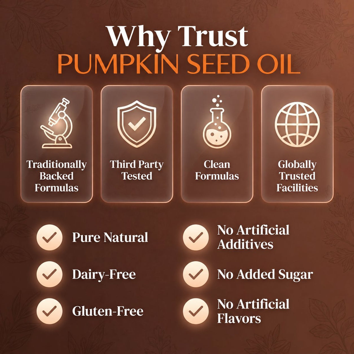 PUMPKIN SEED OIL — Why Trust PUMPKIN SEED OIL