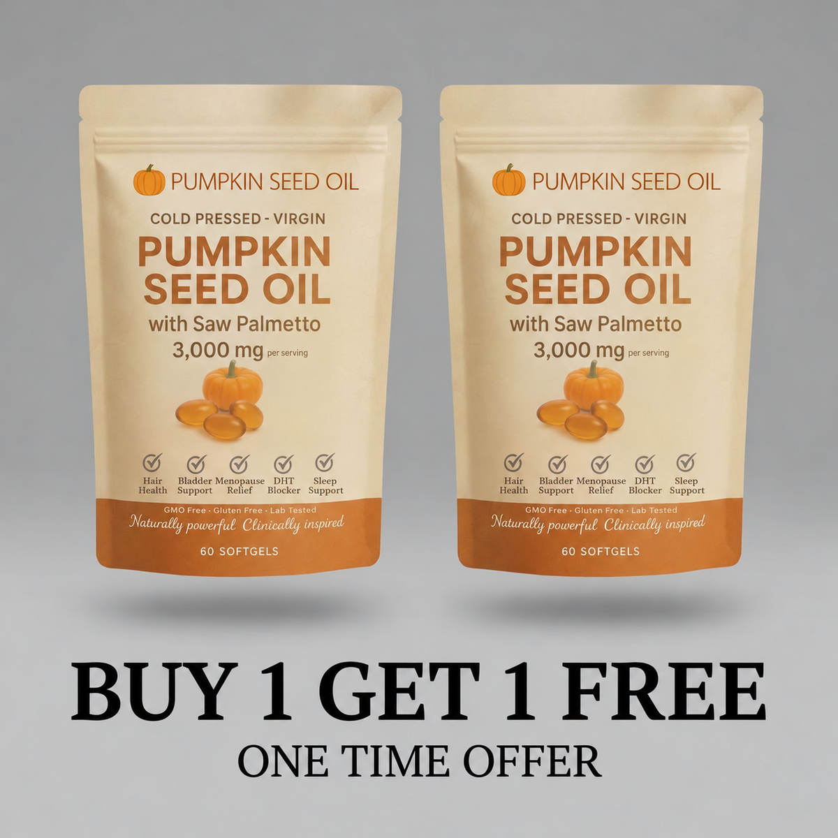PUMPKIN SEED OIL — Buy 1 Get 1 Free offer